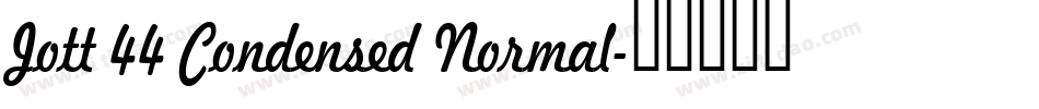Jott 44 Condensed Normal字体转换